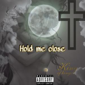 Album Hold me close (feat. Kendal) from Kendal