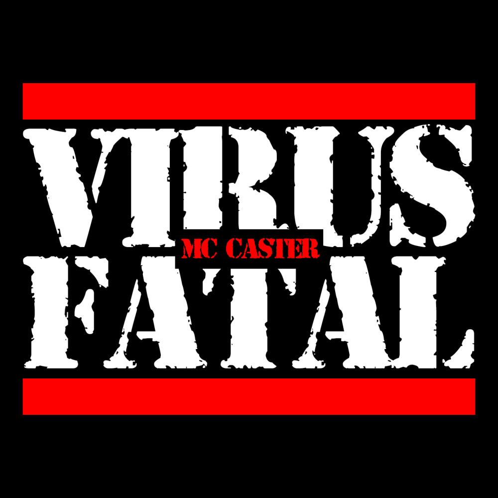 Virus Fatal (Explicit)