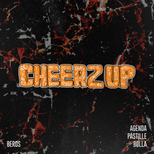 Listen to Cheerz Up (Explicit) song with lyrics from Agenda