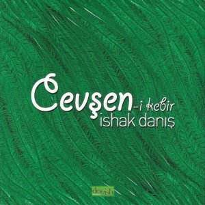 ดาวน์โหลดและฟังเพลง Büyük Çevşen 12 พร้อมเนื้อเพลงจาก İshak Danış
