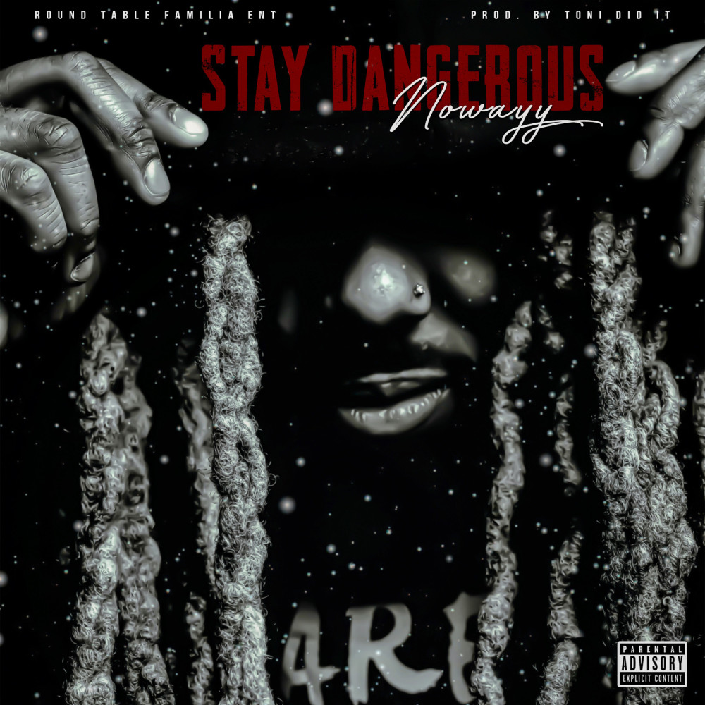 Stay Dangerous (Explicit)