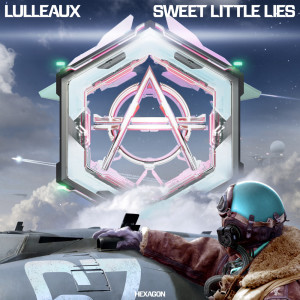 收聽Lulleaux的Sweet Little Lies歌詞歌曲