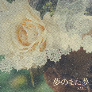 Album Yumeno Mata Yume from Saucy