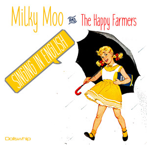 收聽Milky Moo and & The Happy Farmers的Old MacDonald Had a Farm歌詞歌曲