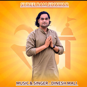 Album Shree Ram Siyawar oleh Dinesh Mali