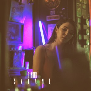 收聽Pinar的Sanane歌詞歌曲