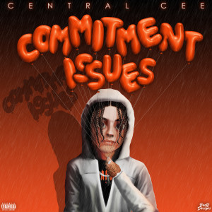 收聽Central Cee的Commitment Issues (Explicit)歌詞歌曲