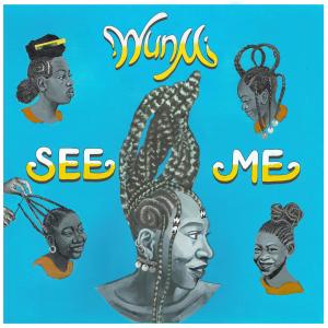 ดาวน์โหลดและฟังเพลง See Me พร้อมเนื้อเพลงจาก Wunmi