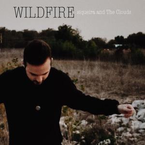 Album Wildfire (Explicit) from The Clouds