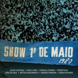 Various Artists的專輯Show 1º de Maio, 1980
