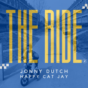 อัลบัม The Ride (Explicit) ศิลปิน Jonny Dutch