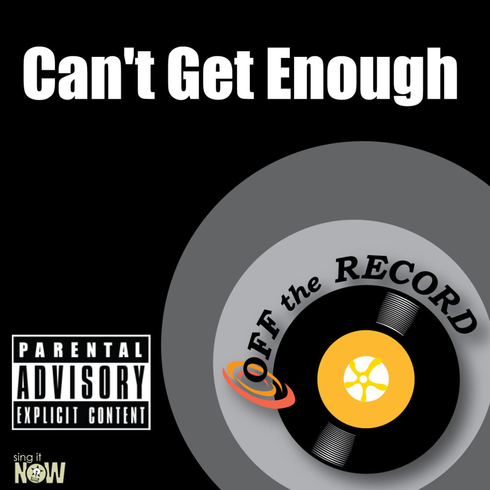 Can't Get Enough (made famous by J Cole feat Trey Songz) [Karaoke Version]