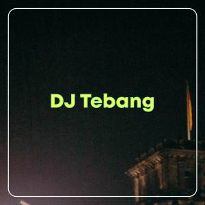 Dengarkan lagu DJ Be With You X Melody Old nyanyian DJ TEBANG dengan lirik