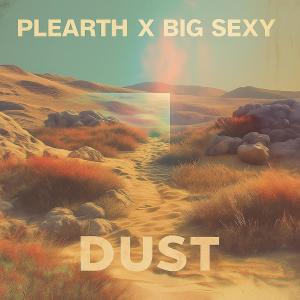 收聽Plearth的Dust (Explicit)歌詞歌曲