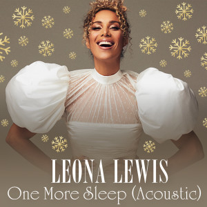 Album One More Sleep (Acoustic) oleh Leona Lewis
