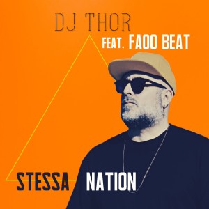 Stessa Nation dari D.J. Thor