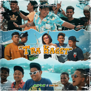 Listen to Tra Kaget song with lyrics from AK18 RAP