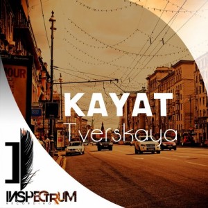 收聽Kayat的Tverskaya (Original Mix)歌詞歌曲