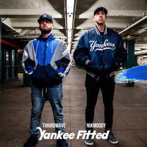收听THIIIRDWAVE的Yankee Fitted歌词歌曲