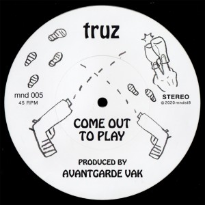 Listen to Come Out to Play song with lyrics from truz