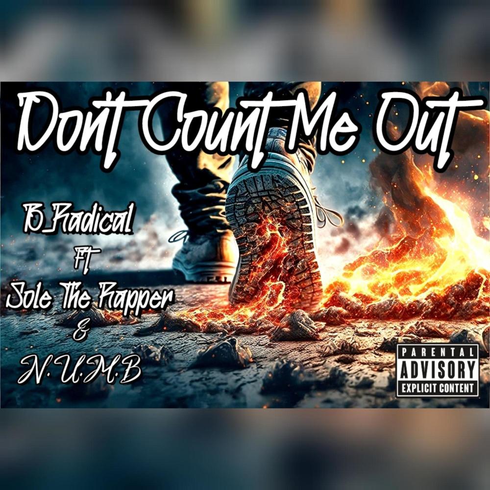 Don't Count Me Out (Explicit)