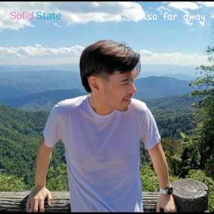 Solid State的專輯So Far Away