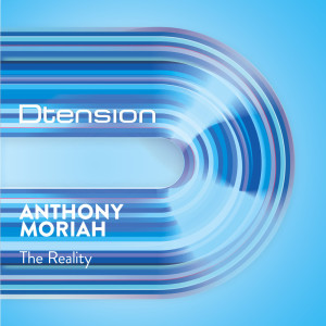 收聽Anthony Moriah的The Reality (Spacedust Remix)歌詞歌曲