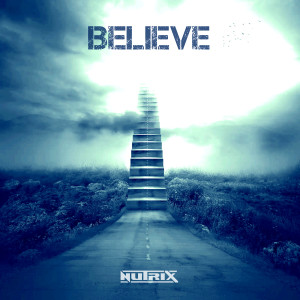 Album Believe oleh Nutrix