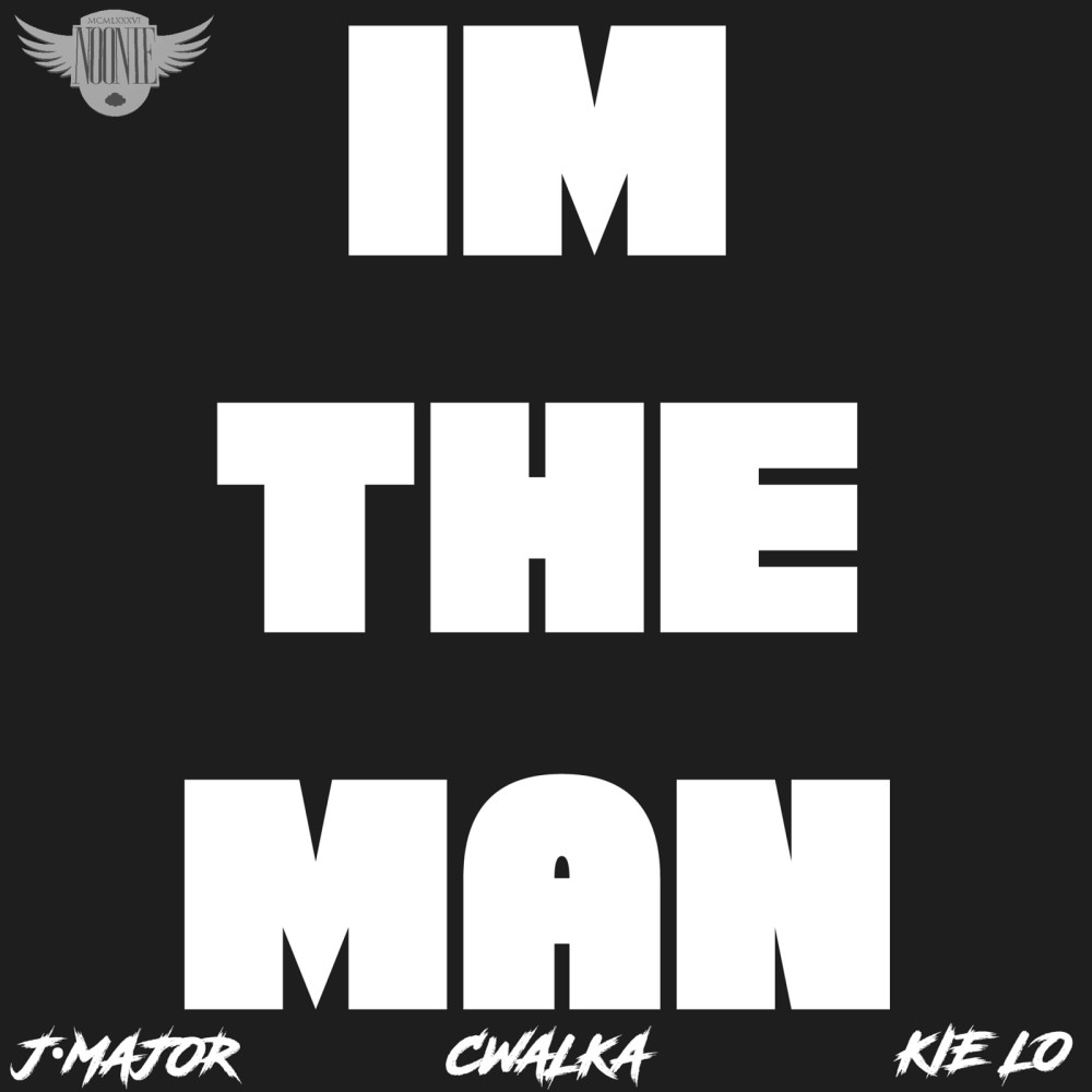 Im The Man (Explicit)