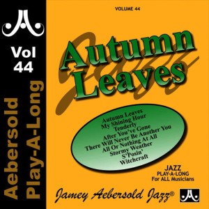 ดาวน์โหลดและฟังเพลง Autumn Leaves พร้อมเนื้อเพลงจาก Jamey Aebersold Play-A-Long