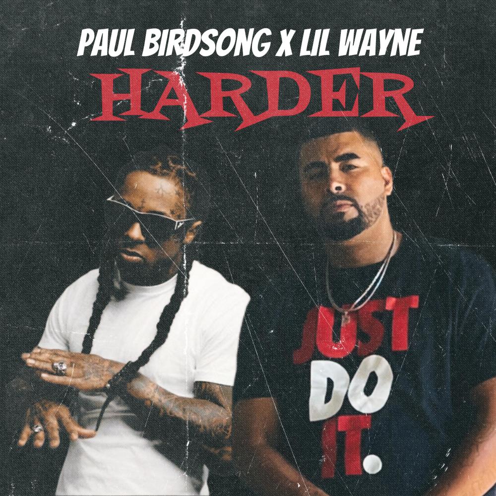 Harder (feat. Lil Wayne) (Explicit)