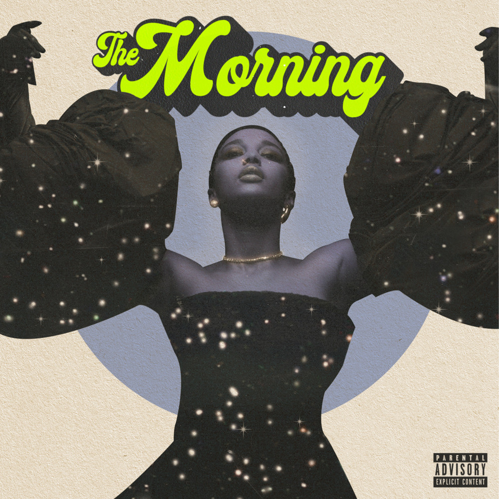 The Morning (Explicit)