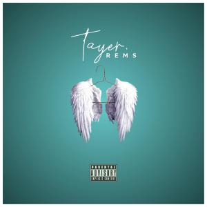 Listen to Tayer song with lyrics from Rems