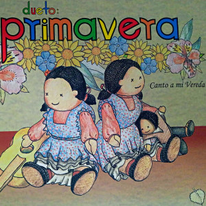 收聽Dueto Primavera的Reproche歌詞歌曲