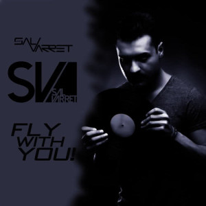 ดาวน์โหลดและฟังเพลง Fly with You (Radio Edit) พร้อมเนื้อเพลงจาก Salvarret