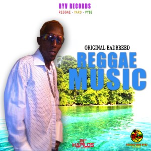 ดาวน์โหลดและฟังเพลง Reggae Music พร้อมเนื้อเพลงจาก Original Badbreed