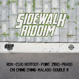 收聽Shella Posse的Side Walk Riddim (純音樂)歌詞歌曲