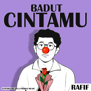Rafif的專輯Badut Cintamu