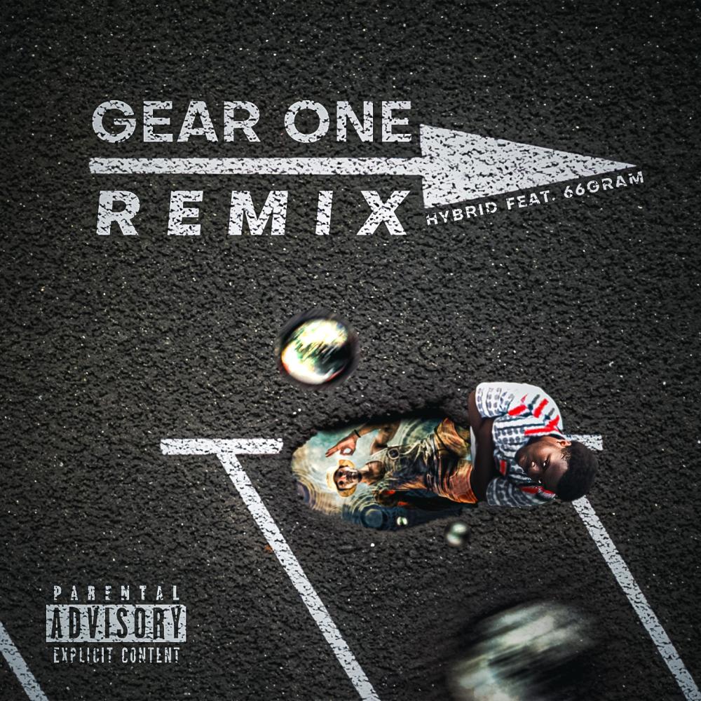 Gear One (feat. 66Gram) (Remix|Explicit)