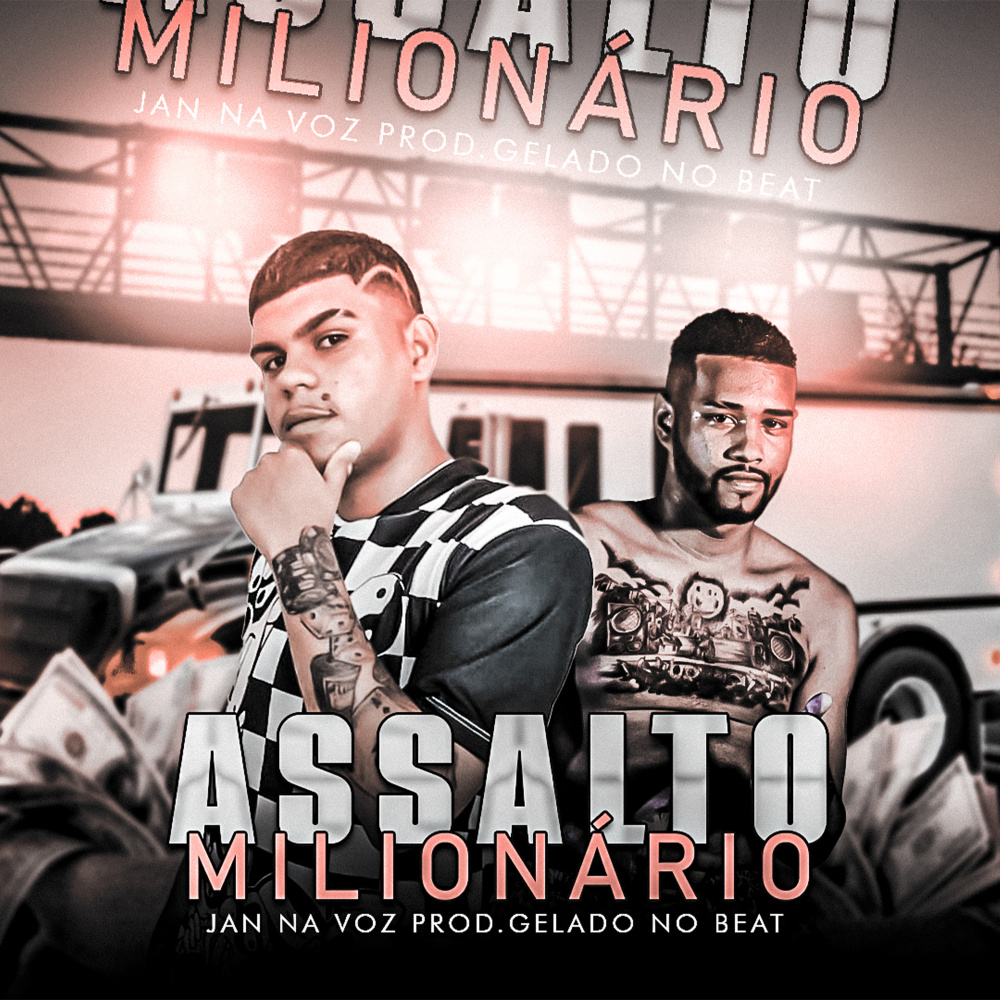 Assalto Milionário