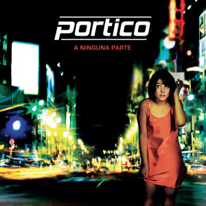 ดาวน์โหลดและฟังเพลง Dejalo Correr พร้อมเนื้อเพลงจาก Portico