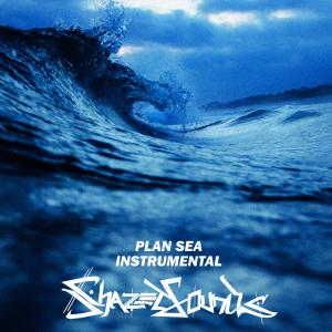 Shazet Sounds的专辑Plan Sea (Instrumental)