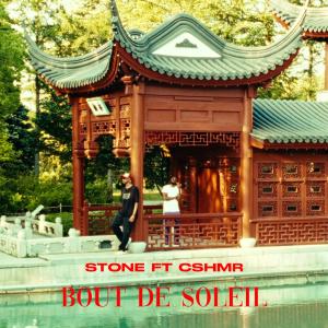 Album Bout De Soleil (feat. Cshmr) (Explicit) oleh Stone