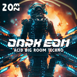 Album 2023 Dark EDM Acid Big Room Techno oleh Dj Dimension EDM
