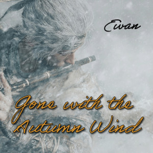 Album Gone with the Autumn Wind from Ewan