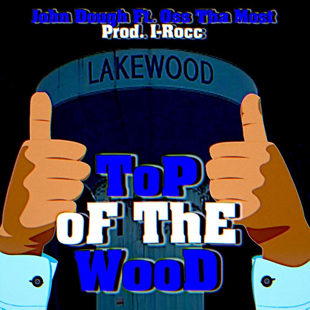T.O.T.W (feat. Oss ThaMost & Prod. by I-Rocc)