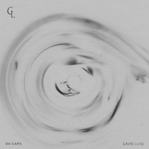 ดาวน์โหลดและฟังเพลง Da Capo (其他) พร้อมเนื้อเพลงจาก Gavin Luke