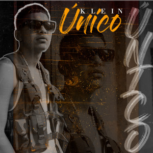 ดาวน์โหลดและฟังเพลง Unico (Explicit) พร้อมเนื้อเพลงจาก Klein