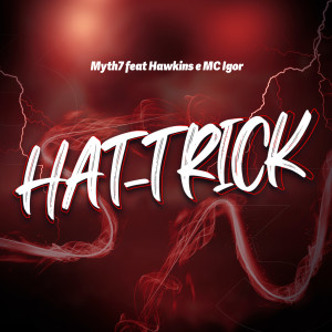 Album Hat-Trick (Explicit) from Hawkins