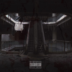 ดาวน์โหลดและฟังเพลง Way Up (Explicit) พร้อมเนื้อเพลงจาก Quake Matthews